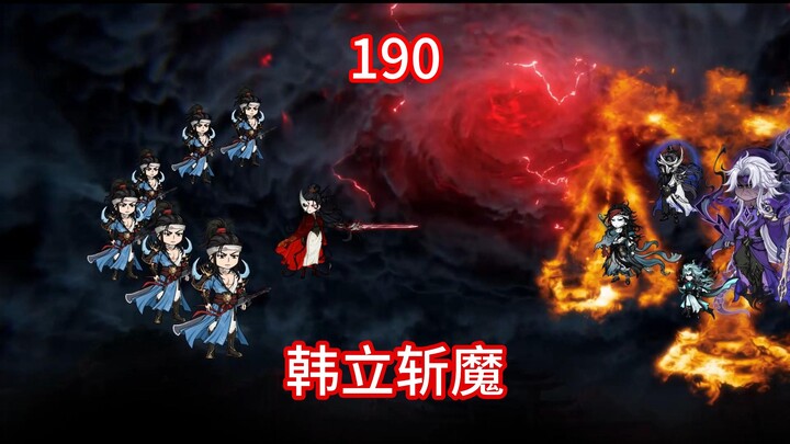 Spiritual Realm Episode 190 - Han Li Slices Through Demons