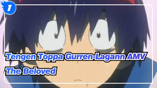 The Beloved Will Go | Tengen Toppa Gurren-Lagann AMV_1