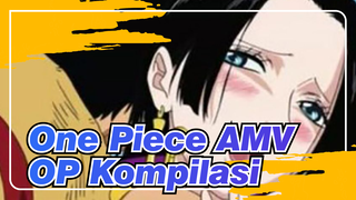 [One Piece AMV]OP Kompilasi_E
