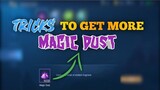 EASIEST WAY TO GET MORE MAGIC DUST IN MOBILE LEGENDS YU ZHONG PATCH