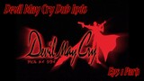 Devil May Cry Dub Indo #part 1 Eps1