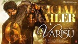 Varisu - Official Trailer - Thalapathy Vijay - Rashmika - Vamshi Paidipally - DilRaju | YNR MOVIES 2