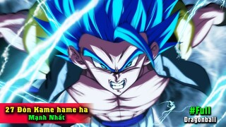 27 Đòn Kame-Hame Ha Biến Dị của Son goku