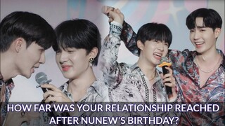 ZeeNunew Answered the Question "How far was your relationship reached after Nunew's Birthday?"