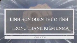 Linh Hồn Oden Thức Tỉnh Trong Thanh Kiếm Enma_ - Zoro vs King - Tâp 1