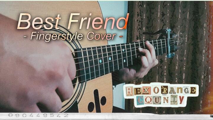 Best Friend - Rex Orange County (Fingerstyle Guitar Cover)