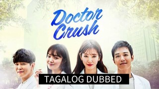 DOCTOR CRUSH 32 TAGALOG