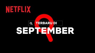 Netflix bulan September 2022