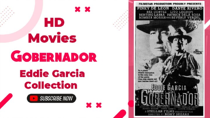 Gobernador | 1997 Action | Eddie Garcia Movie Collection