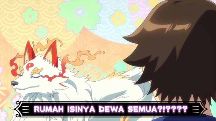 Dikira rumah hantu ternyata kos kos-an para dewa -kami no niwatsuki tei