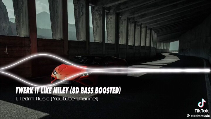 Twerk it like miley Bass bosted#videonotmine#creditstotherightowner