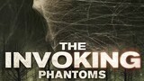 The Invoking 5 - Phantom