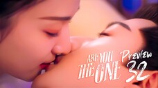 🇨🇳EP32 PREVIEW Are You The One (2024)