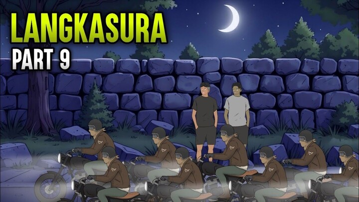 LANGKASURA PART 9 - ANIMASI SEKOLAH