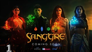 Encantadia Chronicles: Sang'gre •1Ep
