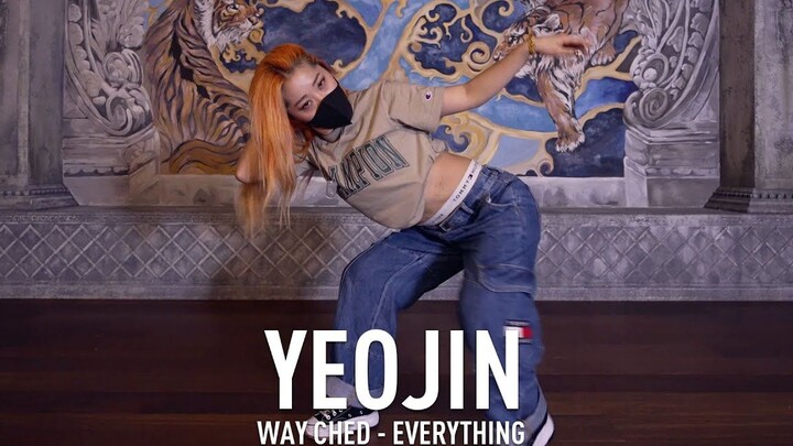 YGX YEOJIN - Way Ched "EVERYTHING" Choreography
