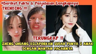 TRENDING!! ZHENG SHUANG DILAPORKAN TELAH PUNYA 2 ANAK DARI MANTAN PACARNYA