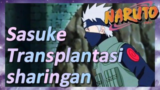 Sasuke Transplantasi sharingan