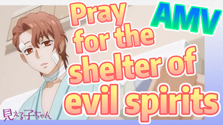 [Mieruko-chan]  AMV | Pray for the shelter of evil spirits