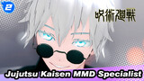 [Jujutsu Kaisen MMD] Satoru Gojo - Specialist | As Expected of You, Gojo-san_2