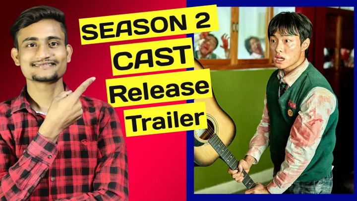 All of Us Are Dead Season 2 Release Update | Netflix | Cast | Release Date