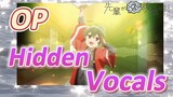 [My Senpai is Annoying]  OP | Hidden Vocals