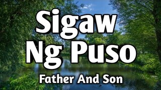 SIGAW NG PUSO - Father And Son (KARAOKE VERSION)