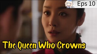 The Queen Who Crowns (2025) Eps 10 Sub Indo