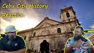 Americans React to Philippines | THE OLDEST CITY IN THE PHILIPPINES || CEBU CITY HISTORY