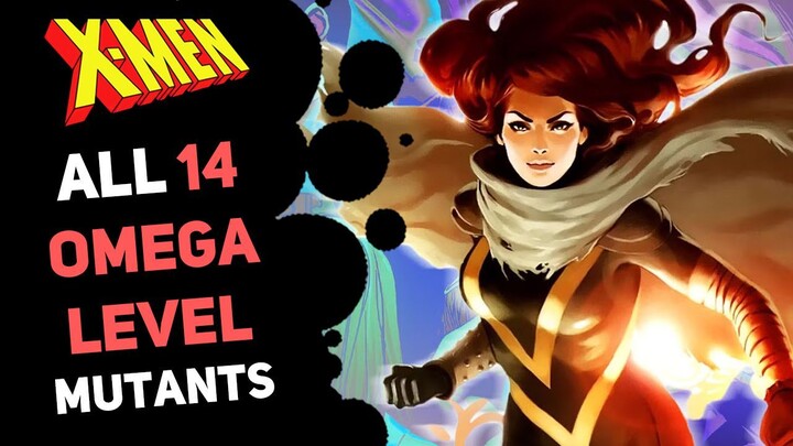 RANKING OMEGA LEVEL MUTANTS IN X-MEN