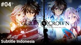 Guilty Crown Episode 04 Subtitle Indonesia