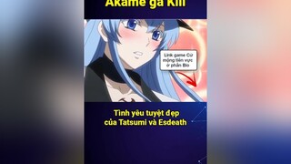 😂 cmtv cuumongtienvuc cuumong itap vplay bestanime888 anime animetiktok animeedit fyp fypシ akamegakill esdeath