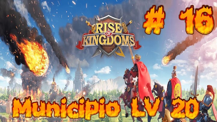 Rise of Kingdoms: Municipio LV 20 # 16 [Gameplay ITA]