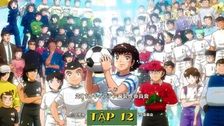 XEM PHIM THỦ LĨNH TSUBASA TẬP 12 THUYẾT MINH TRỌN BỘ