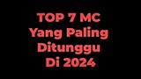 TOP 7 MC Pling ditunggu di Thn.2024 nnti🔥😈😈
