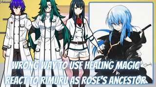 Wrong Way To Use Healing Magic React To Rimuru As Rose's Ancestor | Gacha Reaction | Rimu x Milim