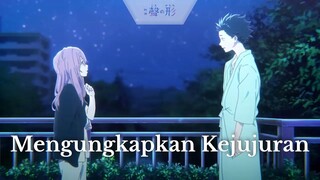 Koe no Katachi || Mengungkapkan Kejujuran