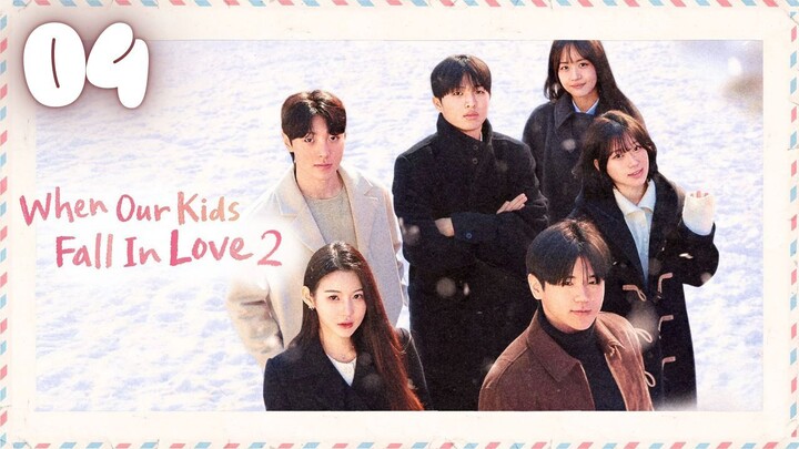My Child's Romance Season 2 l EPISODE 04 l 내 새끼의 연애 2 l🇰🇷Friendsip,Romance