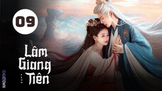 Tập 9| Lâm Giang Tiên - Feud (Bạch Lộc, Tăng Thuấn Hy, Hà Thụy Hiền, Trần Hâm Hải,...).
