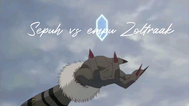Sepuh vs empu Zoltraak
