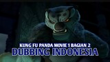 Shifu vs Tailung | Kung Fu Panda Movie 1 [DubbingIndonesia] Bagian 2