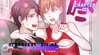 Strongest Divine Doctor Mixed City chapter 125 Kau boleh melakukan apapun