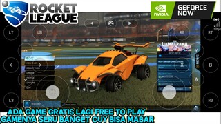 GAME ROCKET LEAGUE GRATIS DI NVIDIA GEFORCE NOW ANDROID