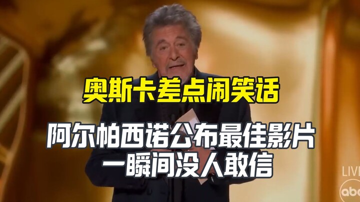Al Pacino's Oscar presentation to Oppenheimer nearly went awry