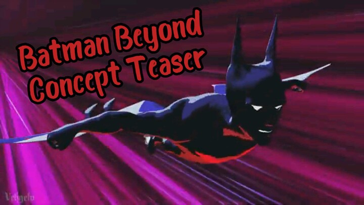 Batman Beyond Concept Teaser