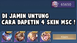 DI JAMIN UNTUNG, CARA DAPETIN 4 SKIN MSC ! EVENT MSC 2024