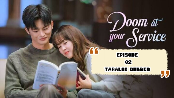 02._ DOOM AT YOUR SERVICE ❣️_TAGALOG DUBBED 🫶