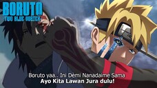 BORUTO TWO BLUE VORTEX TERBARU - BORUTO KAWAKI VS EGO JURA -EPISODE BORUTO TIMESKIP (WHAT IF PART 5)