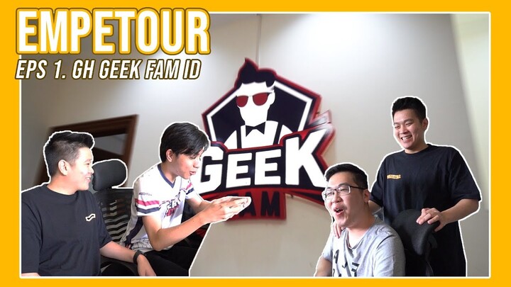 Ngerusuhin Gaming House Geek Fam ID - EMPETOUR Eps. 1