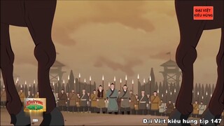 147 Đại Việt kiêu hùng - Vua Lê Tương Dực và những cuộc nổi loạn